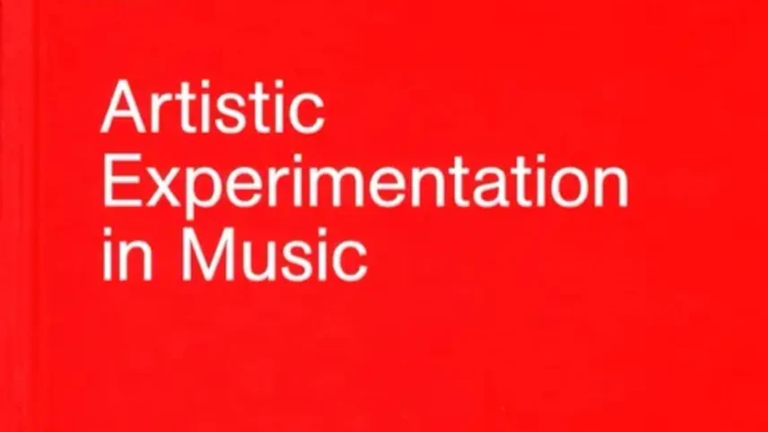 Cover of Artistic Experimentation in Music: An Anthology, Orpheus Institute series